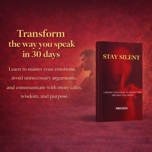 Stay Silent - 30 Day Challenge to Transform the Way You Speak